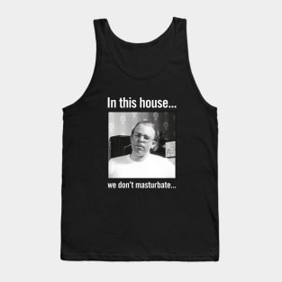 In this house... Tank Top